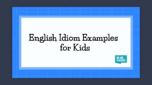 English Idioms Feature